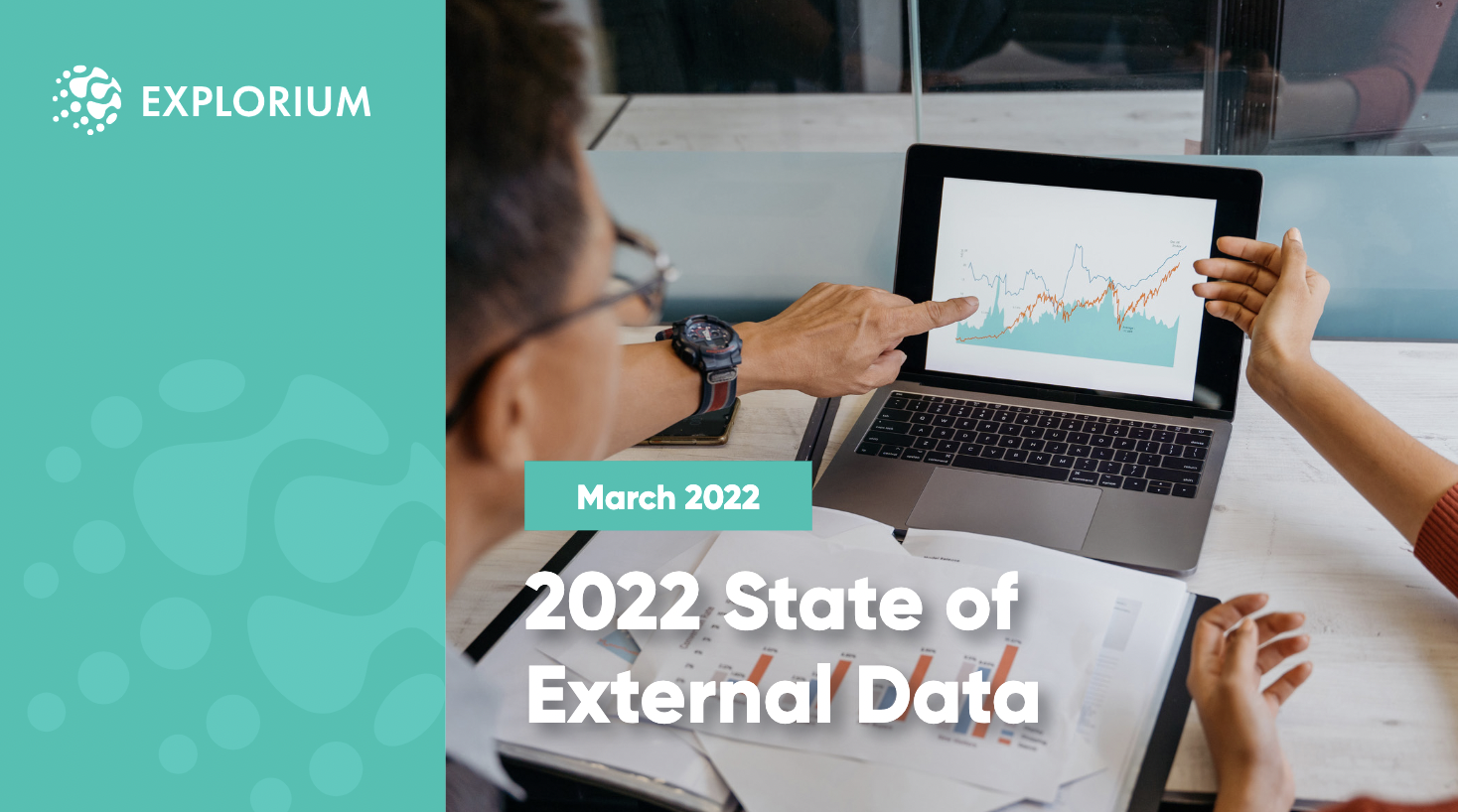The 2022 State of External Data